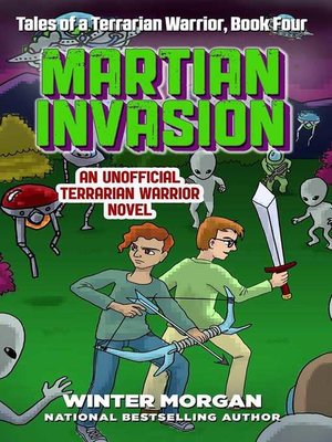cover image of Martian Invasion: Tales of a Terrarian Warrior, Book Four